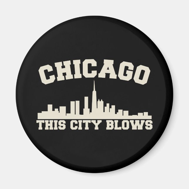 Aimant Chicago : Cette ville souffle (Devant)