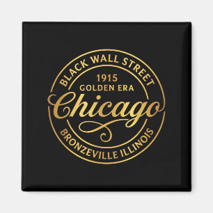 Aimant Chicago Il Bronzeville Black Wall Street Âge d'Or