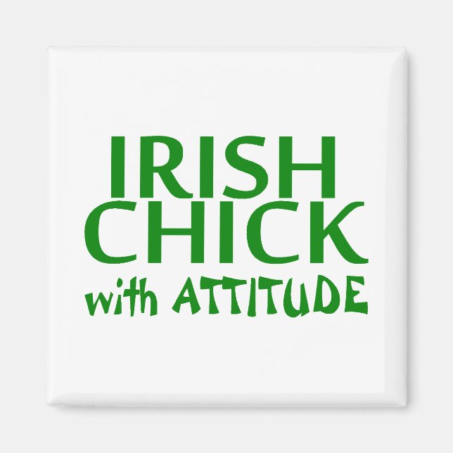 Aimant Chick Irlandais Avec Attitude (Devant)