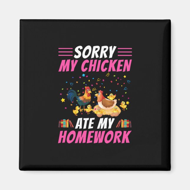 Aimant Chicken Art My Chicken Ate My Homework (Devant)
