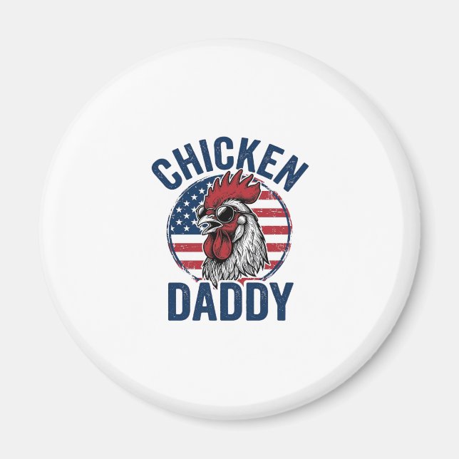 Aimant Chicken Daddy Rooster Vintage Patriotic Shirt Desi (Devant)