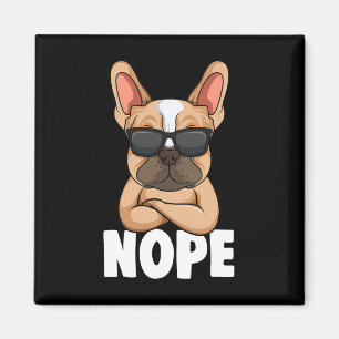 Aimant Chien de taureaux Frenchie Nope Chien Maman Filles