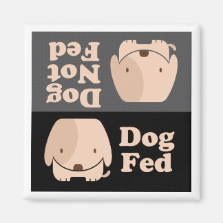 Aimant Chien Fed Dog Pas Fed Repas Times