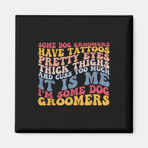 Aimant Chien Groomers Tatouages Yeux Cuisse Cuss Tatouage