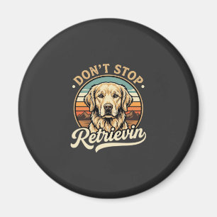 Aimant Chien Retriever doré Ne cesse pas de récupérer