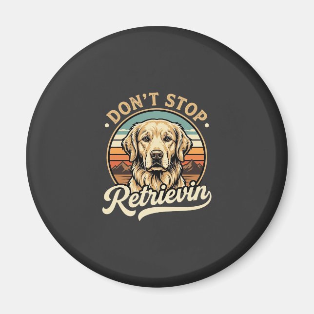 Aimant Chien Retriever doré Ne cesse pas de récupérer (Devant)