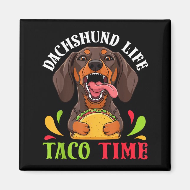 Aimant chien teckel vie taco temps nourriture mexicaine c (Devant)
