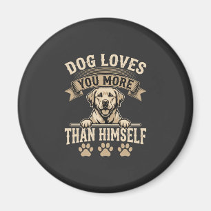 Aimant Chien Vous Aime Plus Que Lui-Même Vintage