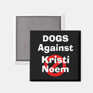 Aimant Chiens Contre Kristi Noem