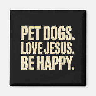 Aimant Chiens de compagnie aiment Jésus Soyez heureux Foi