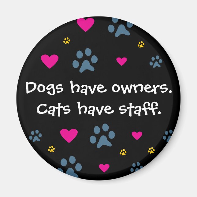 Aimant Chiens Ont Propriétaires-Chats Ont Personnel (Devant)