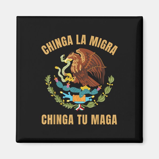 Aimant Chinga La Migra Chinga Tu droit de l'immigrant mex (Devant)