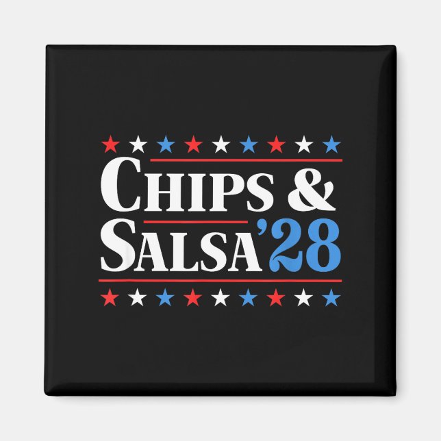 Aimant Chips And Salsa 2028 Funny Presidential Election 2 (Devant)