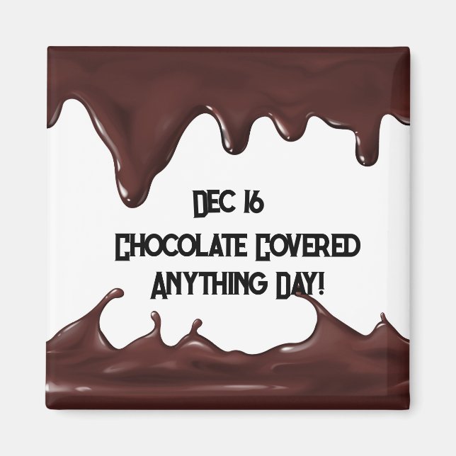 Aimant Chocolat couvert tous les jours (Devant)