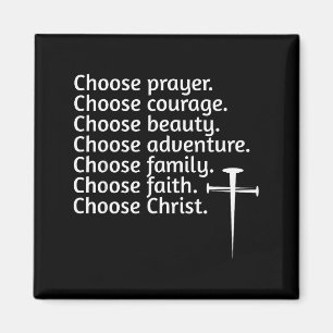 Aimant Choisissez Christ Prière Courage Beauté Famille, A