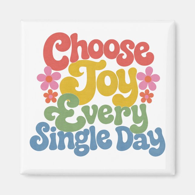 Aimant Choose Joy Every Single Day Retro Rainbow  (Devant)
