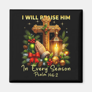 Aimant Christian Jésus Noël Je Le Louerai Chaque 