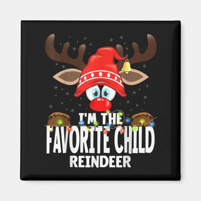 Aimant Christmas Matching I'm The Favorite Child Reindeer (Devant)