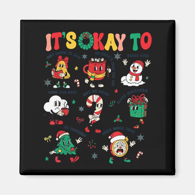 Aimant Christmas Mental Health Awareness Men Women It's O (Devant)