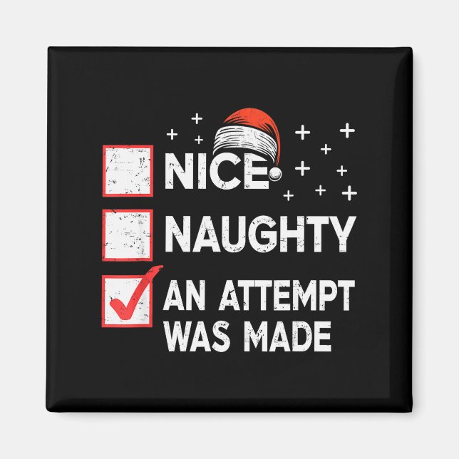 Aimant Christmas Nice Naughty An Attempt Was Made Xmas Li (Devant)