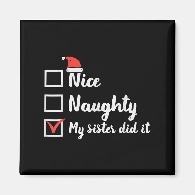 Aimant Christmas Nice Naughty Sister Did It Xmas Family B (Devant)