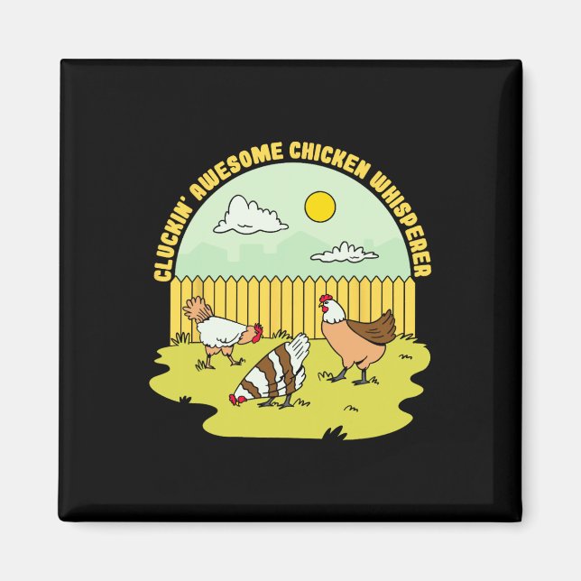 Aimant Chuchoteur de poulets Cluckin Awesome  (Devant)