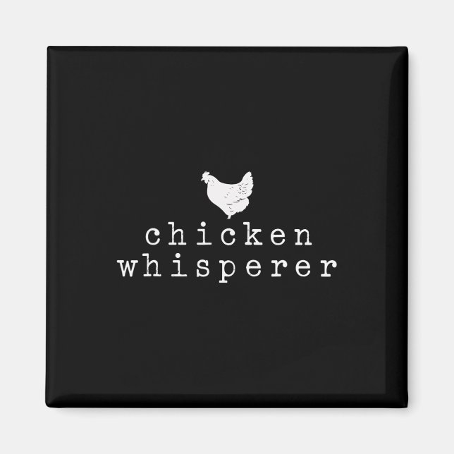 Aimant Chuchoteur de poulets éleveur de volaille poulets  (Devant)