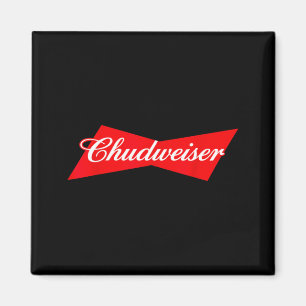Aimant Chudweiser Humour de Boire de la Bière Drôle
