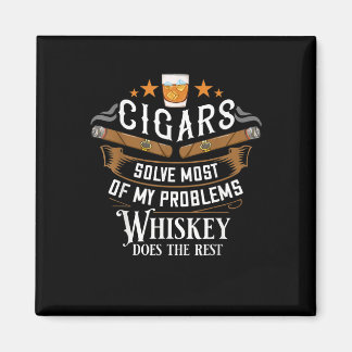 Aimant Cigars Solve Most Of My Problems Whiskey