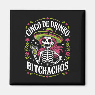 Aimant Cinco De Drinko Achos Cinco De Mayo