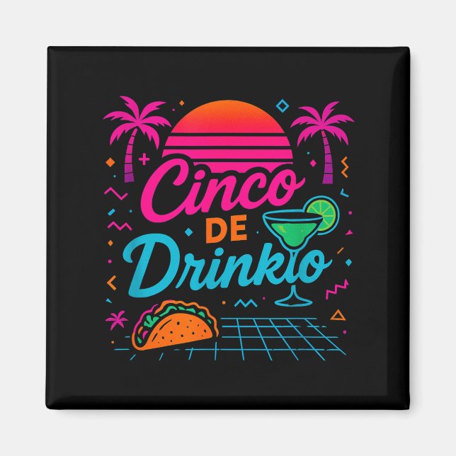Aimant Cinco de drinko fête cinq de mayo mens fiesta 5 (Devant)