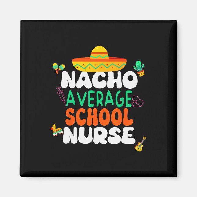 Aimant Cinco De Mayo Fête d'une Infirmière Scolaire Pas C (Devant)