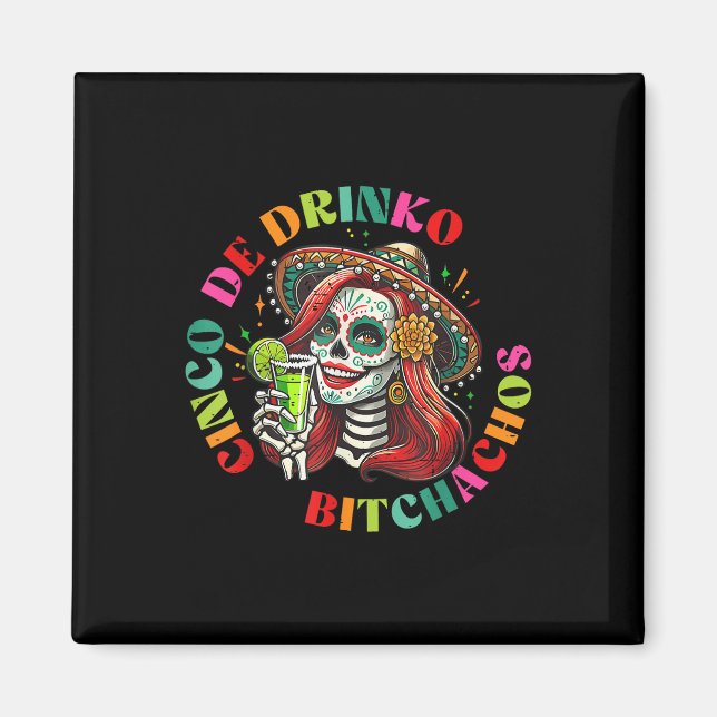 Aimant Cinco De Mayo Funny Parti Mexicain Cinco De Drinko (Devant)