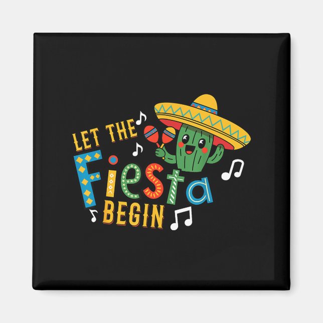 Aimant Cinco de mayo let the fiesta begin funny mexicanCi (Devant)