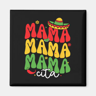 Aimant Cinco De Mayo Mamacita Mexicaine Maman Maman Maman