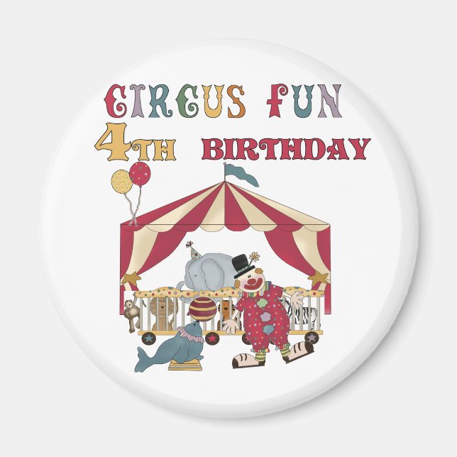 Aimant Cirque 4e Anniversaire Tshirts et cadeaux (Devant)