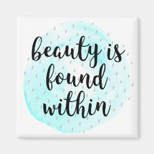 Aimant Citation de beauté de l'aquarelle