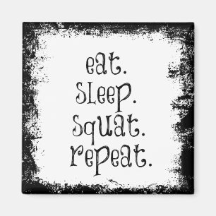 Aimant Citation De Fitness Gym : Manger, Dormir, Squat