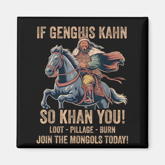 Aimant Citation de Gengis Khan Drôle Histoire de Mongolie (Devant)