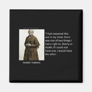 Aimant Citation de Harriet Tubman