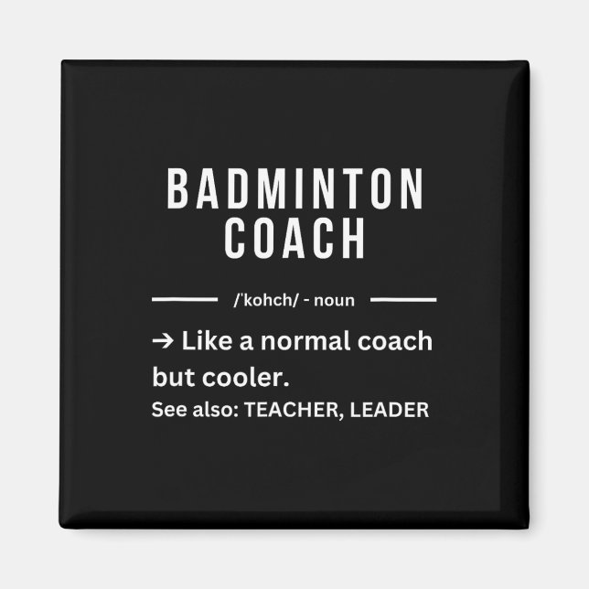 Aimant Citation de l'entraîneur de Dminton Cool (Devant)