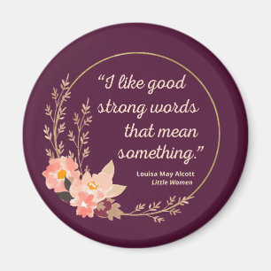 Aimant Citation de Little Women IV - Style mignon