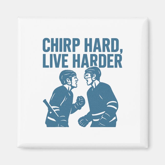Aimant Citation de propos de hockey Chirp Hard Live Harde (Devant)