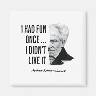 Aimant Citation de Schopenhauer Drôle déclaration de phil