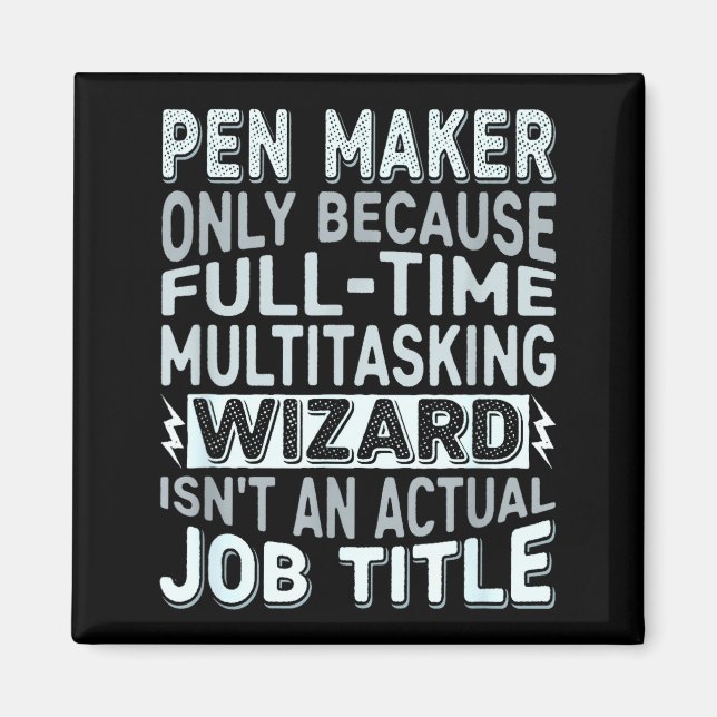Aimant Citation de titre d'emploi de magicien - Fabricant (Devant)