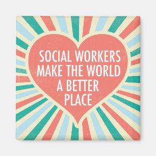 Aimant Citation de travail social inspirant Cute Heart Of