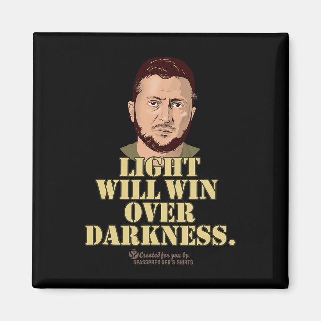 Aimant Citation de Zelensky La Lumière Gagnera Le Préside (Devant)