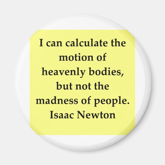 Aimant citation d'isaac newton (Devant)