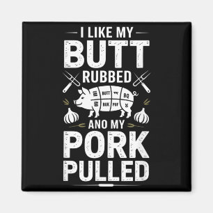 Aimant Citation drôle de BBQ J'aime mon porc au cul rôti 