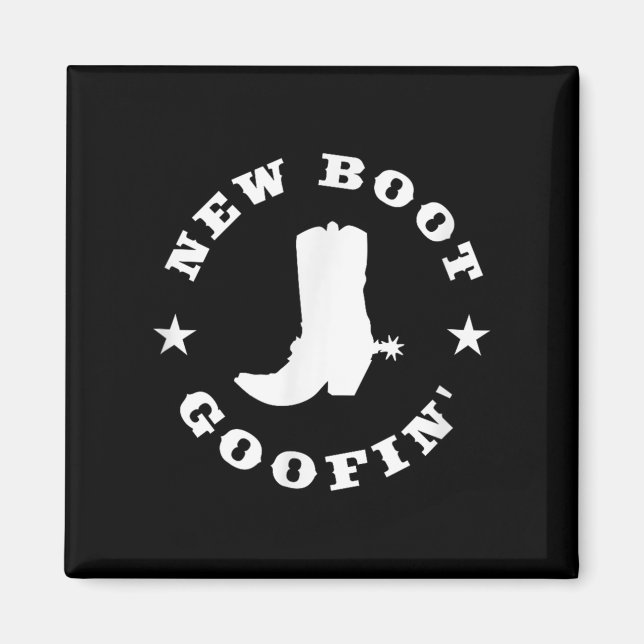 Aimant Citation drôle de bottes de cowboy de nouvelle bot (Devant)
